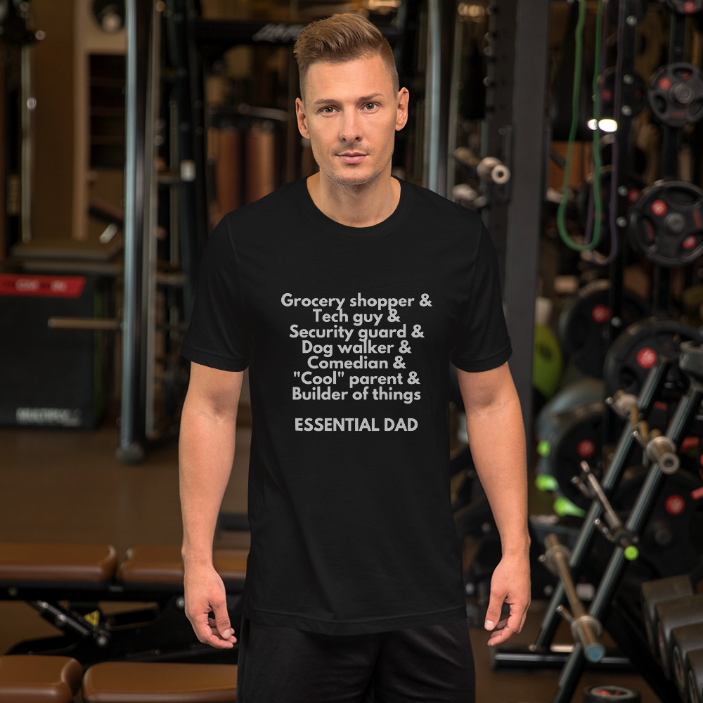 ESSENTIAL DAD T-SHIRT-Phraze Me