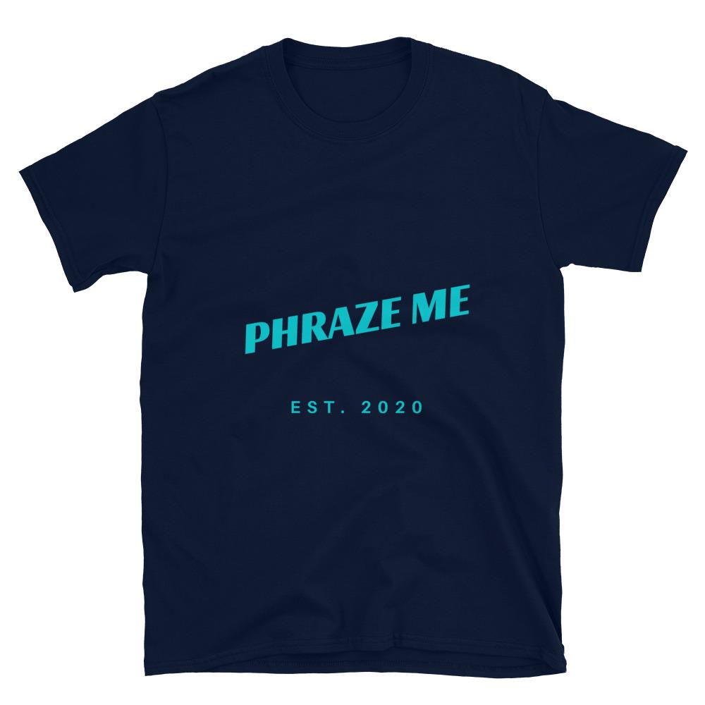 CLASSIC PHRAZE ME T-SHIRT-Shirt-Phraze Me